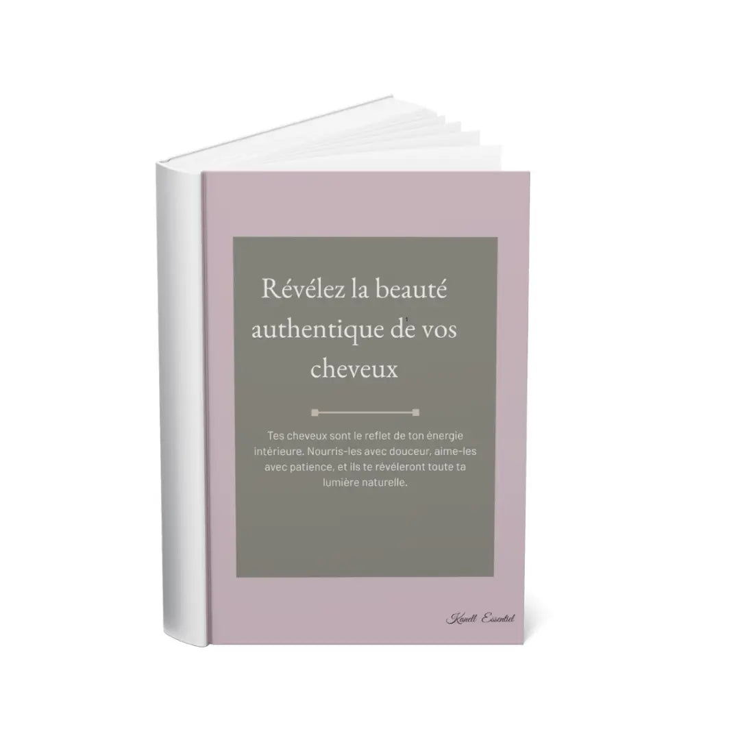 Révélez la beauté authentique de vos cheveux Kanel Naturel